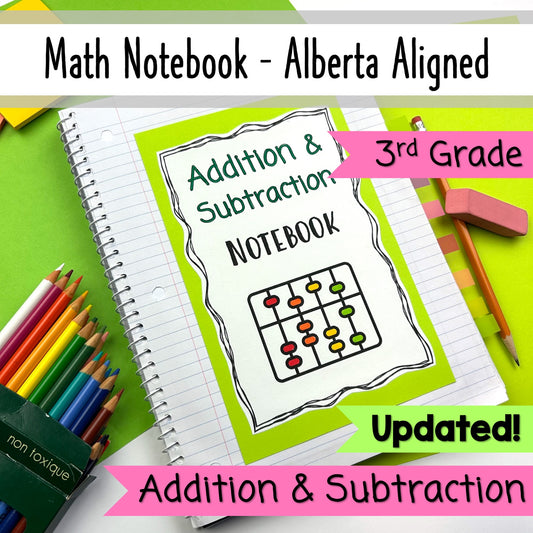 Grade 3 Alberta Math Addition & Subtraction Unit - Interactive Math Notebook