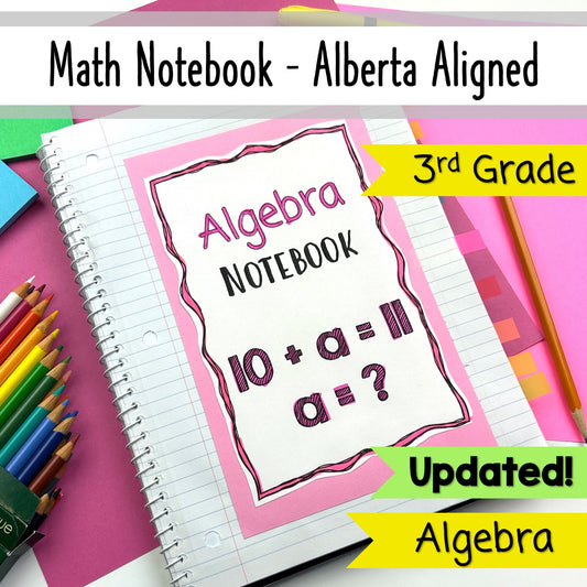 Grade 3 Alberta Math - Algebra Unit - Interactive Math Notebook