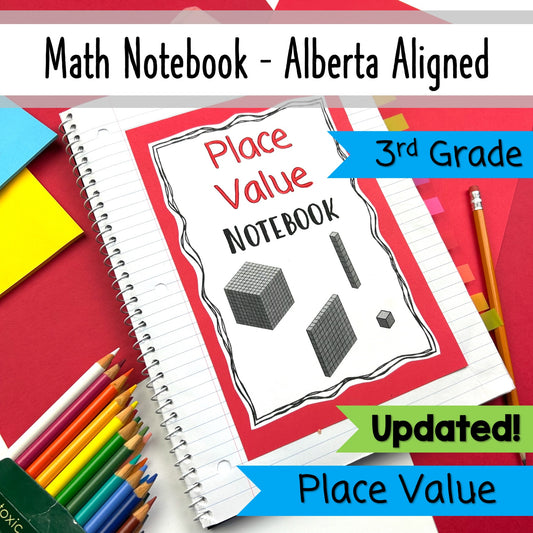 Grade 3 Alberta Math - Place Value Unit - Interactive Math Notebook