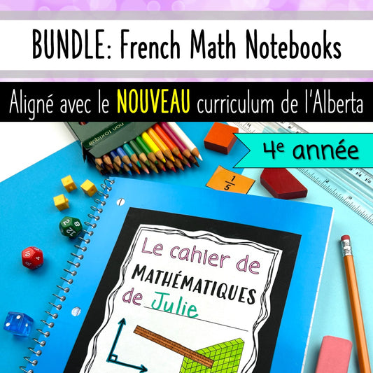 BUNDLE French Grade 4 Math Notebooks - Alberta Aligned - All 13 Units Included