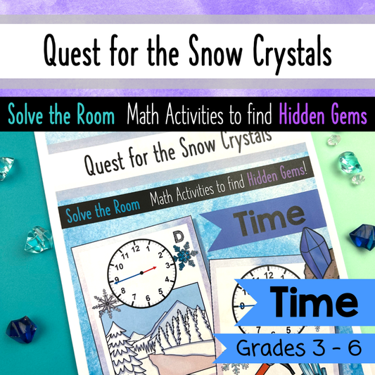 Winter Quest for the Snow Crystals - Telling Time Math Solve the Room Activity