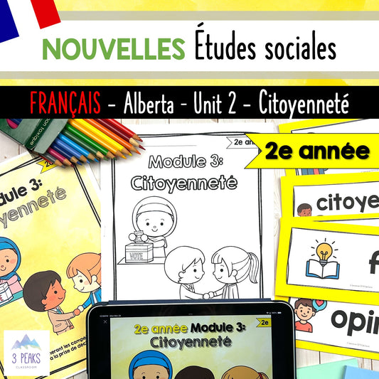 NEW Alberta Grade 2 Social Studies FRENCH - Citoyenneté/Citizenship - Unit 3