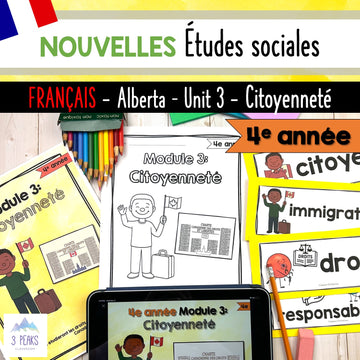 NEW Alberta Grade 4 Social Studies FRENCH - Citoyenneté/Citizenship - Unit 3