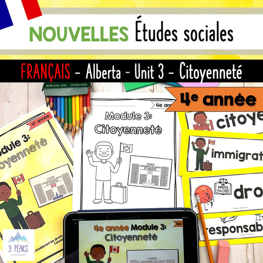 NEW Alberta Grade 4 Social Studies FRENCH - Citoyenneté/Citizenship - Unit 3