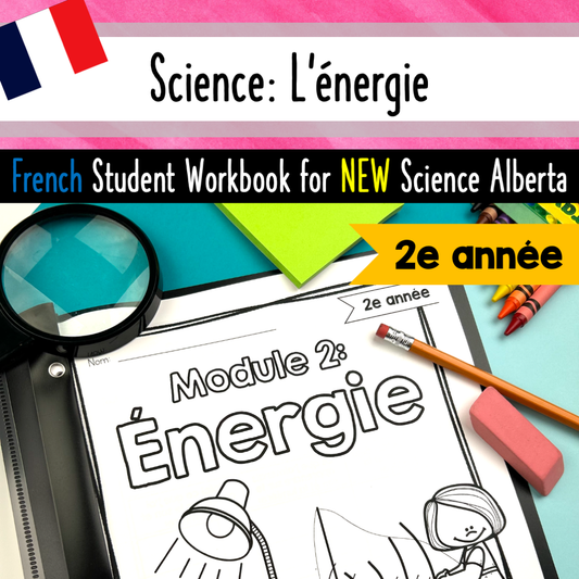 FRENCH Grade 2 Science - L'énergie - Sound and Light - Workbook Activities