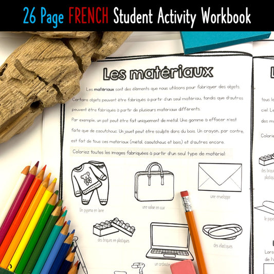 Grade 2 Science: La Matière Workbook Activities aligned with NEW Alberta PofS
