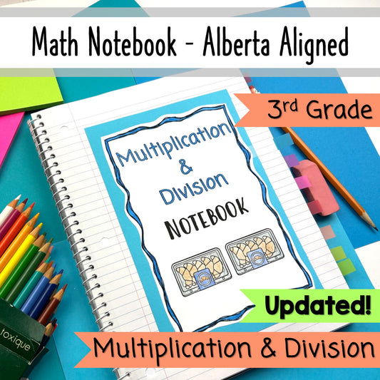 Grade 3 Alberta Math - Multiplication and Division - Interactive Math Notebook