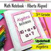 Grade 3 Alberta Math - Algebra Unit - Interactive Math Notebook