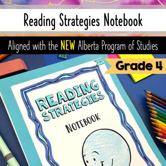 Grade 4 Reading Strategies Notebook - Language Arts - Alberta aligned