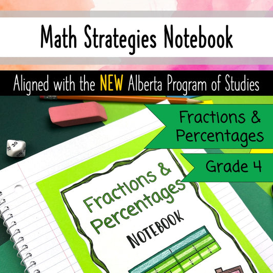 Grade 4 Math Alberta - Fractions and Percentages Unit - Interactive Notebook