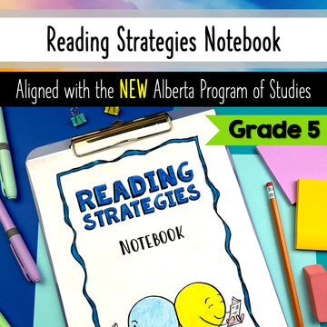 Grade 5 Reading Strategies Language Arts Notebook - Alberta curriculum aligned