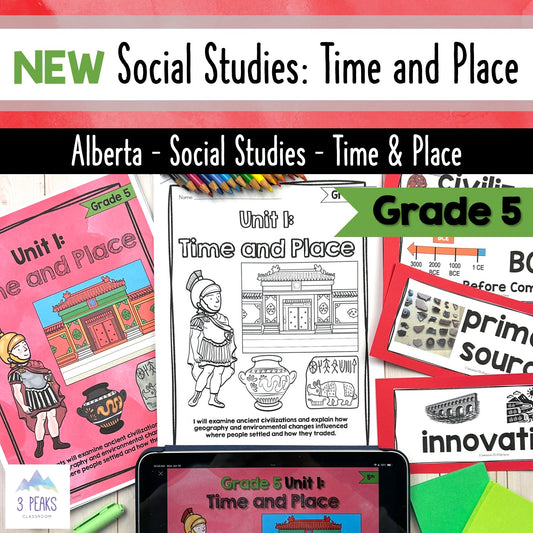 NEW Alberta Grade 5 Social Studies - Time and Place - Teaching Slides + Workbook