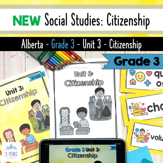 NEW Alberta Grade 3 Social Studies - Citizenship - Unit 3